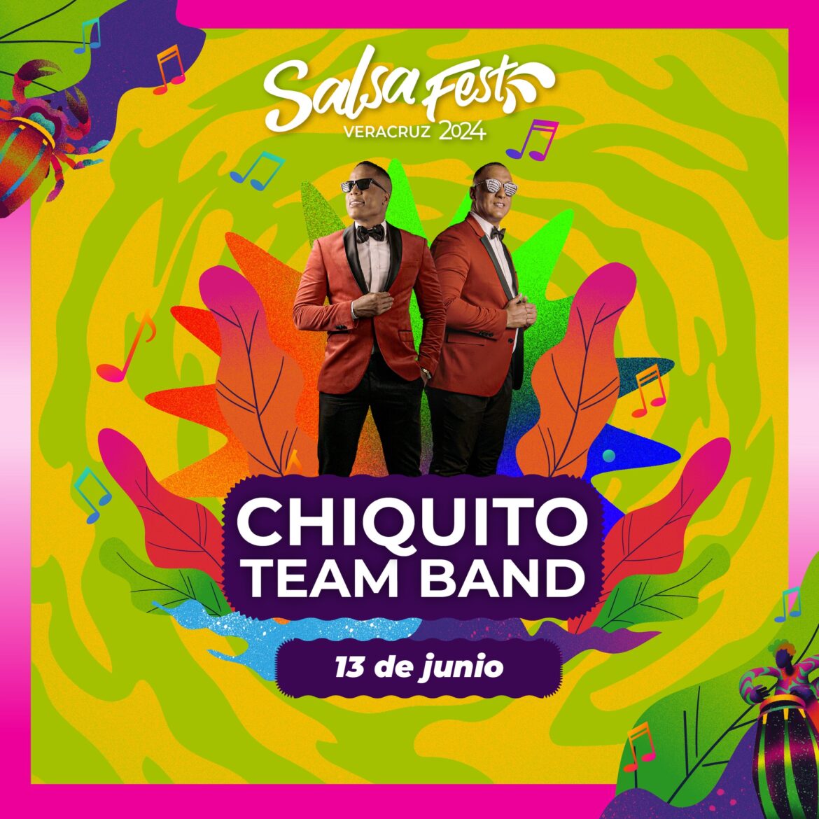 Chiquito Team Band se suma al Salsa Fest 2024